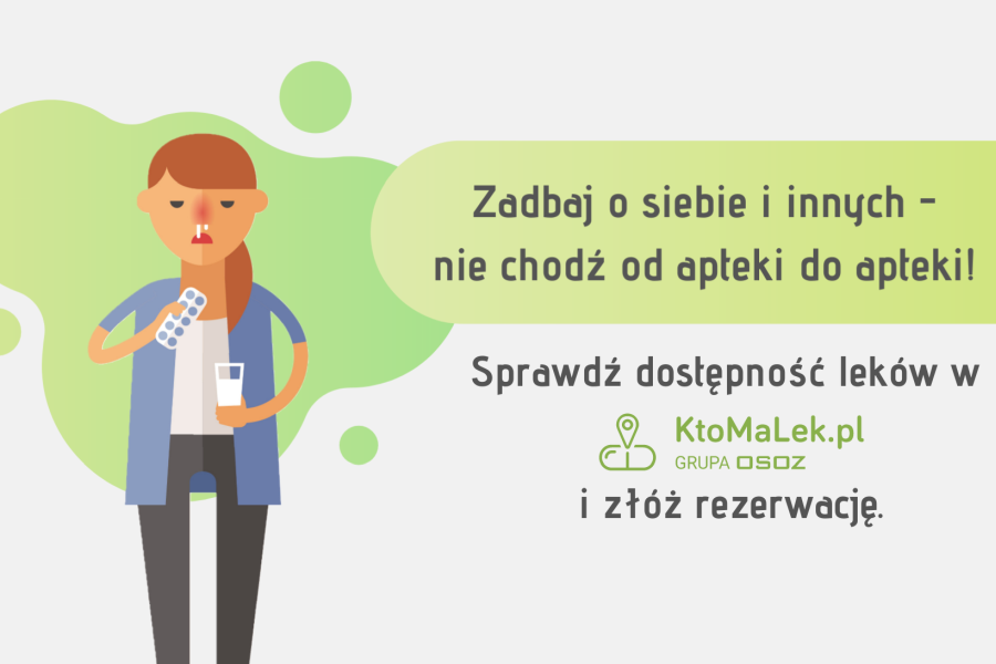 Nie chodź od apteki do apteki - skorzystaj z KtoMaLek.pl