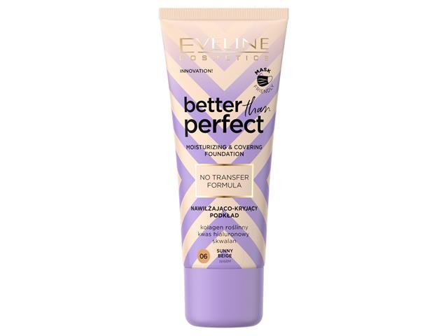 EVELINE COSMETICS BETTER THAN PERFECT NO TRANSFER Podkład nawilżająco-kryjący NR 06 Sunny Biege interakcje ulotka podkład do twarzy  30 ml