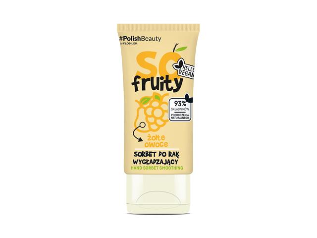 FLOS-LEK SO FRUITY! żółte owoce Sorbet do rąk wygładzający interakcje ulotka sorbet  50 ml