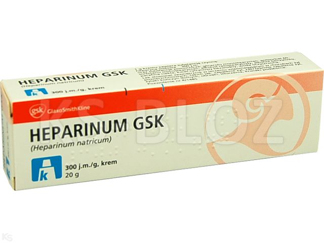 Heparinum GSK interakcje ulotka krem 300 j.m./g 20 g