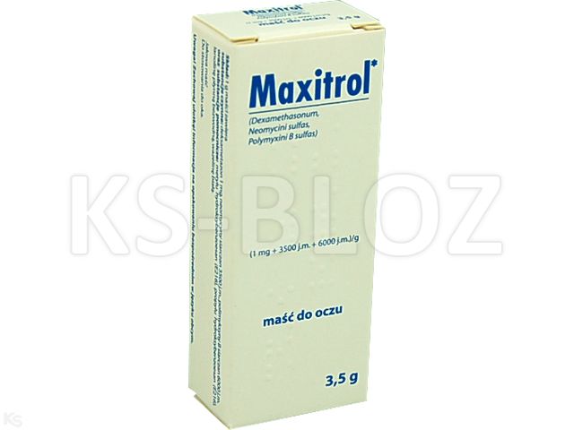 Maxitrol interakcje ulotka maść do oczu (1mg+3500j.m.+6000j.m.)/g 3.5 g